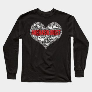 Archaeologist Heart Shape Word Cloud Archaeology Lovers print Long Sleeve T-Shirt